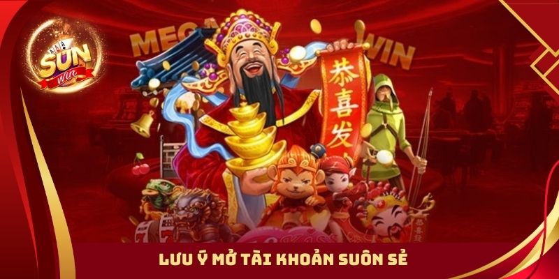Lưu ý mở tài khoản suôn sẻ
