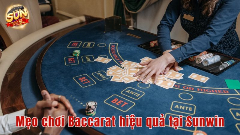 Mẹo chơi baccarat hiệu quả